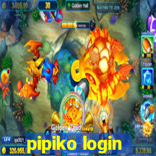 pipiko login